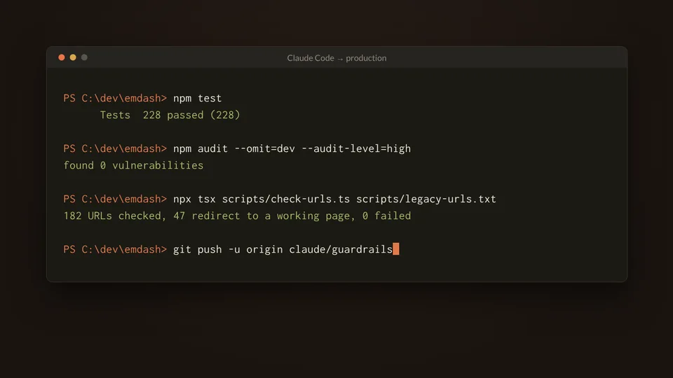 Terminal showing the checks every change passes: 228 tests passed, 0 vulnerabilities, 182 old URLs checked with 0 failed